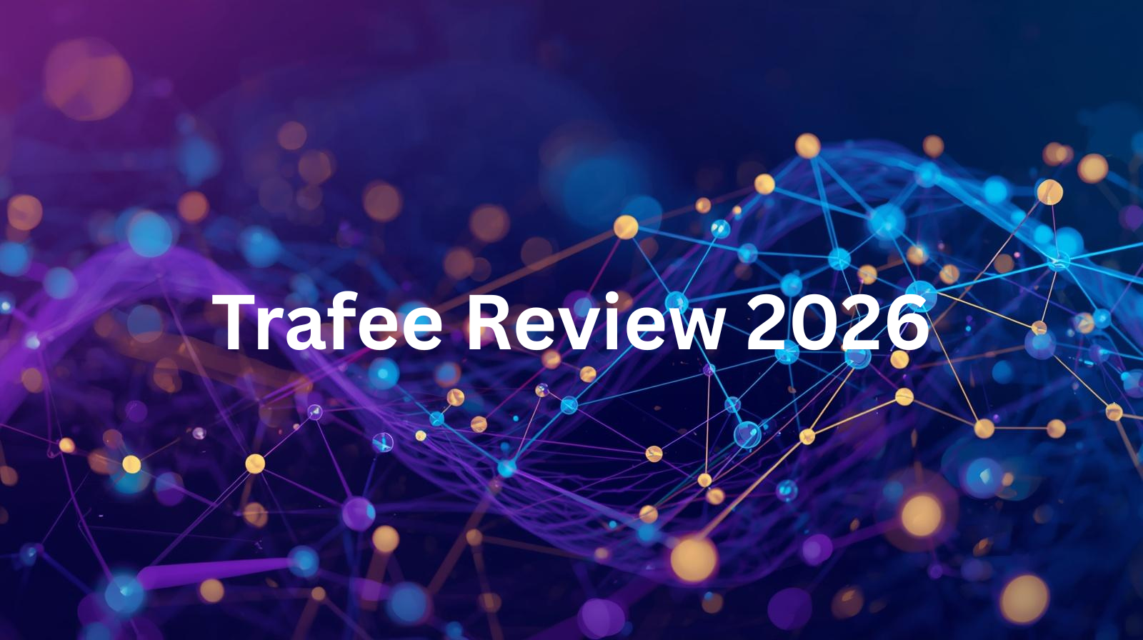 Trafee Review 2026: The AI-Powered Network Quietly Dominating Adult & Sweepstakes Traffic