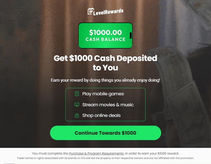 UpLevelRewards - $1000 Cash Deposit